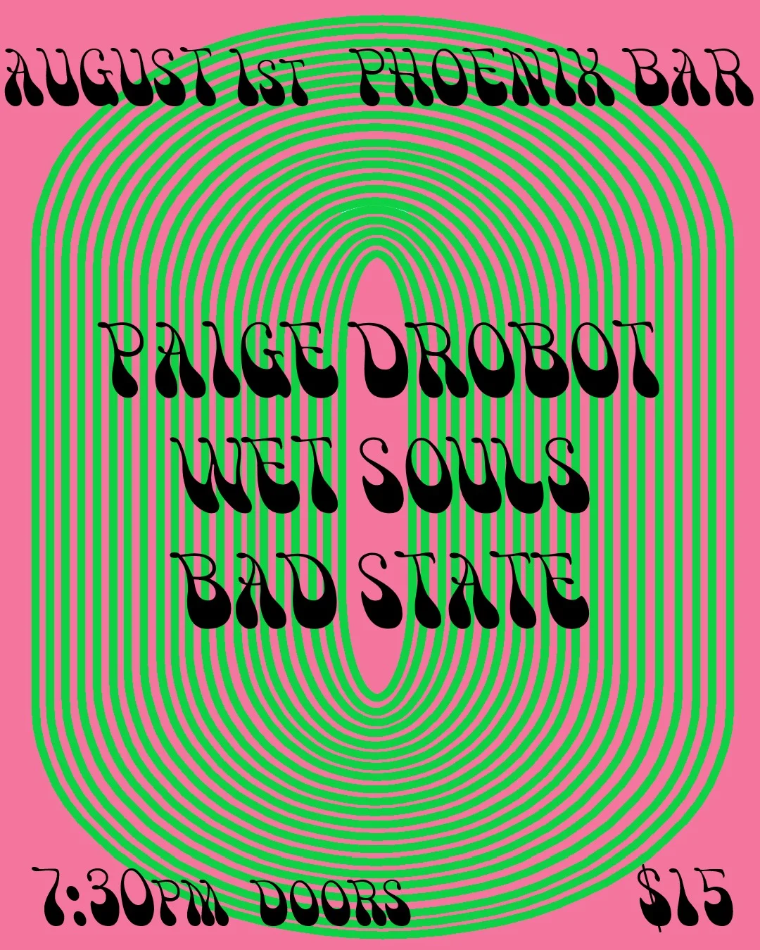 Paige Drobot live at The Phoenix, August 1 2026